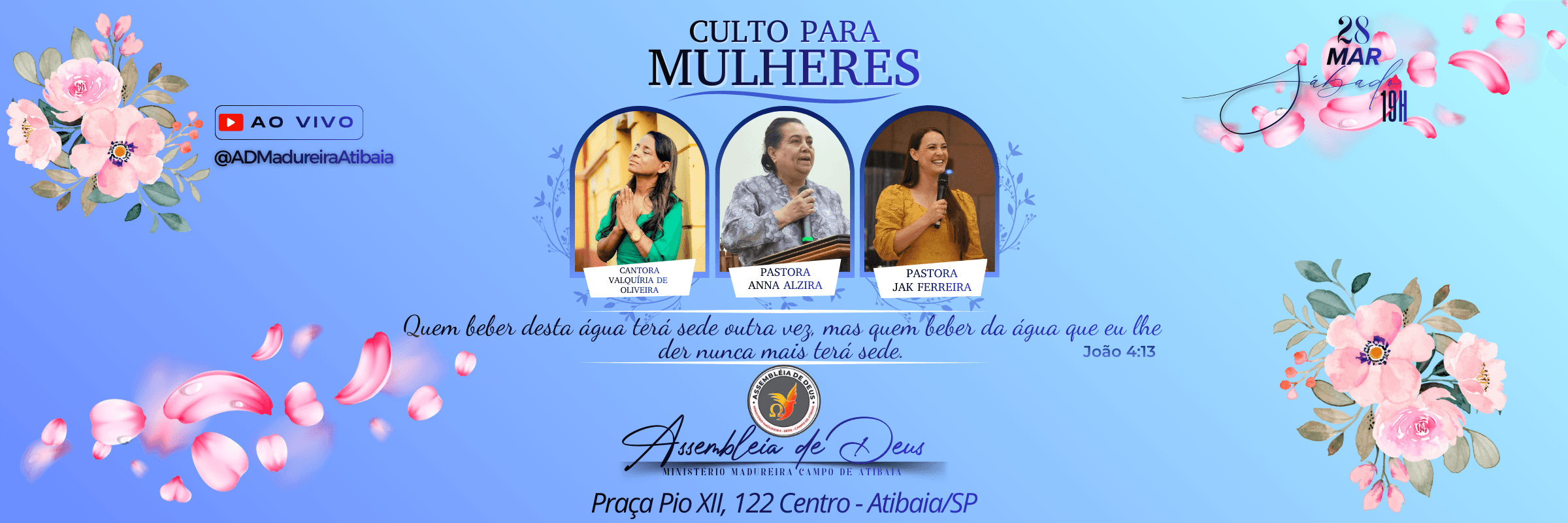 Culto Especial da Família – Mulheres Virtuosas