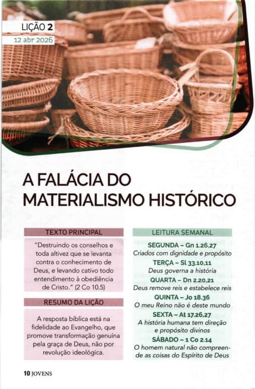 Arte da lição 2 — A Falácia do Materialismo Histórico