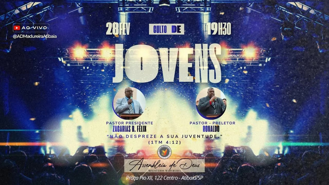 🔴 CULTO DE JOVENS | 28 DE FEVEREIRO | PR. RONALDO | 1 TIMÓTEO 4:12 | AD MADUREIRA ATIBAIA